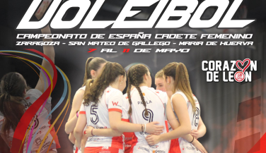 ZARAGOZA DEFINE A LOS ASPIRANTES AL TÍTULO DEL CAMPEONATO DE ESPAÑA CADETE FEMENINO DE VOLEIBOL