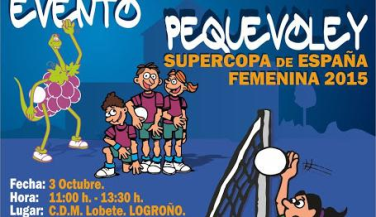 Logroño acoge un Evento Pequevoley coincidiendo con la Supercopa Femenina